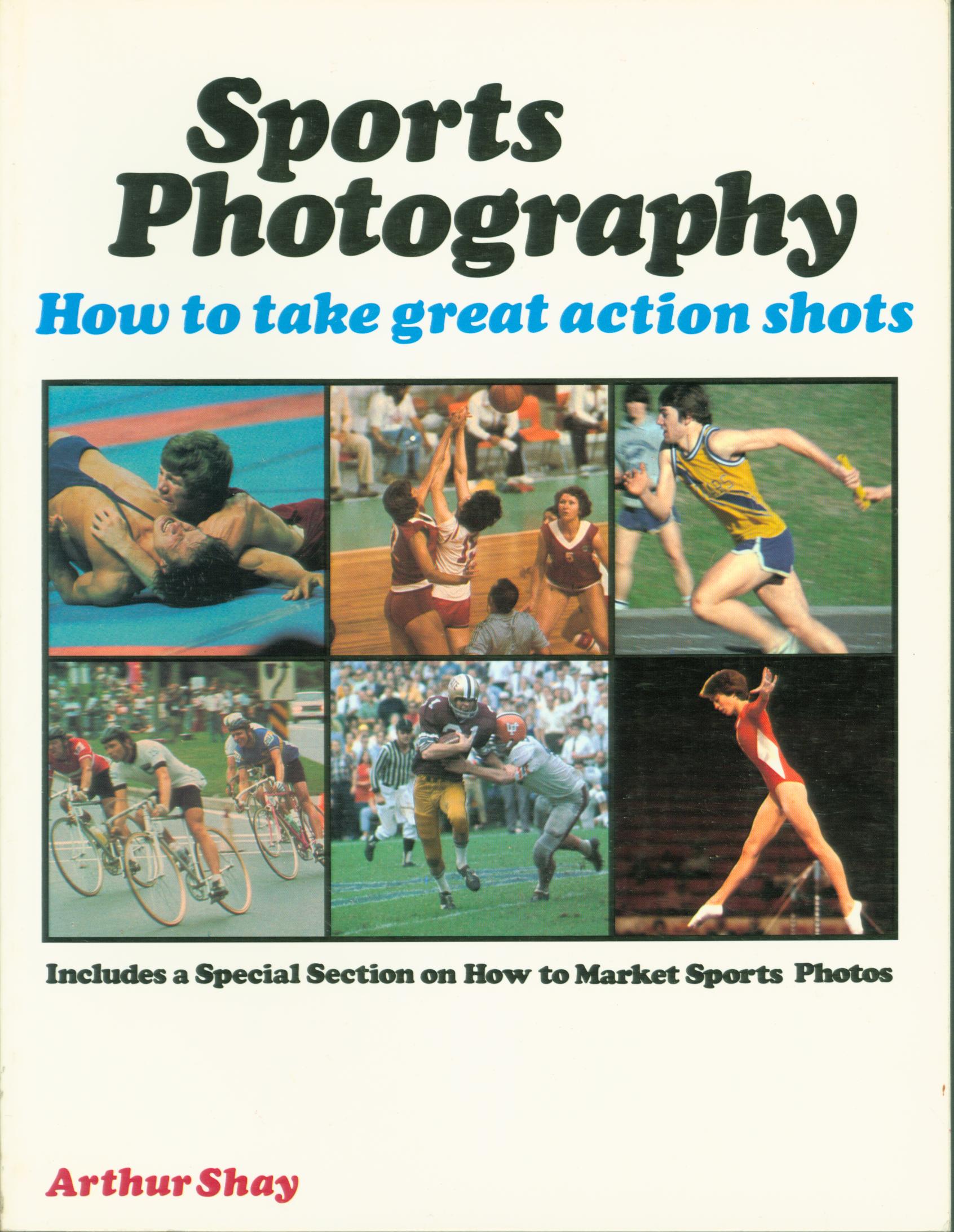 SPORTS PHOTOGRAPHY: how to take great action shots. 